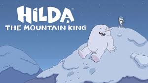 Hilda and the Mountain King (TV Movie 2021)