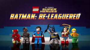 Lego DC Comics: Batman Be-Leaguered