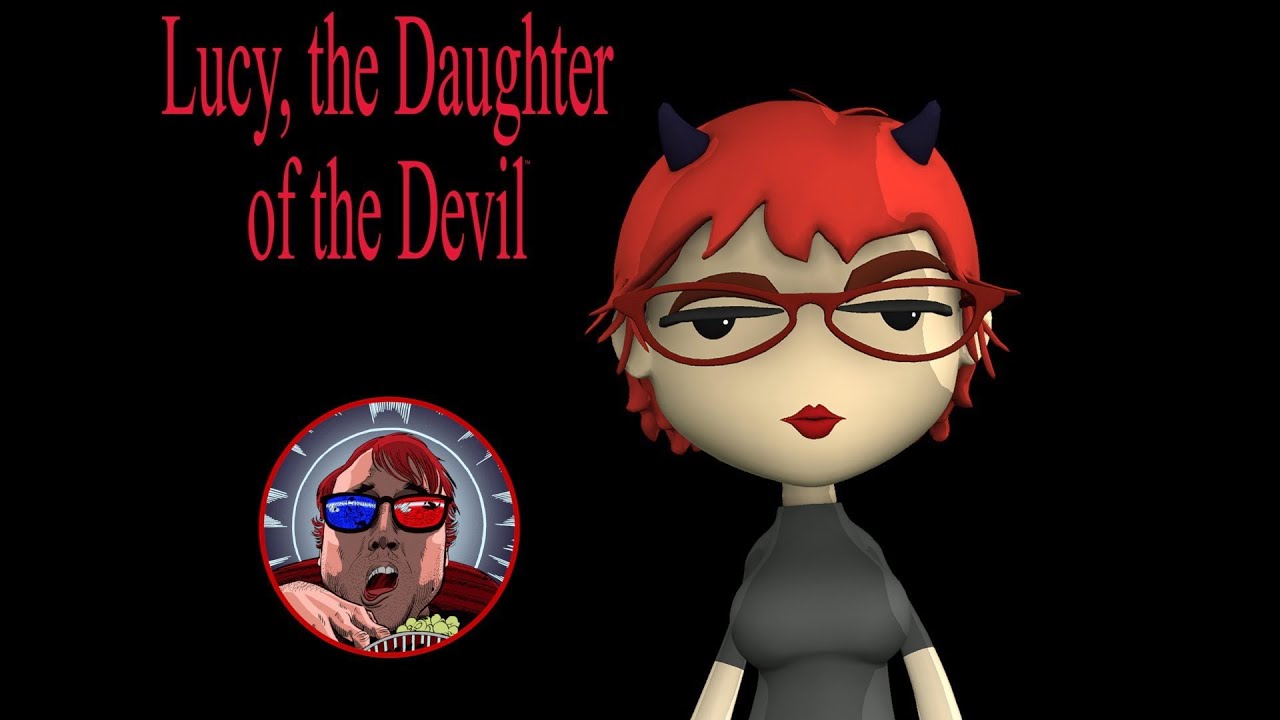 Lucy: The Daughter of the Devil