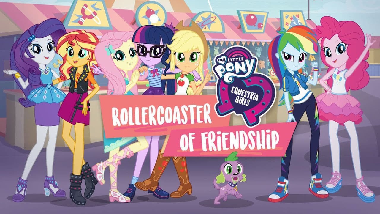 My Little Pony Equestria Girls: Rollercoaster of Friendship